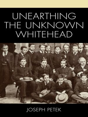 cover image of Unearthing the Unknown Whitehead